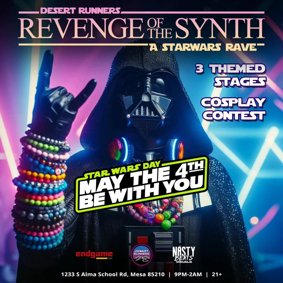 Revenge of the Synth: May the 4th Star Wars Rave!