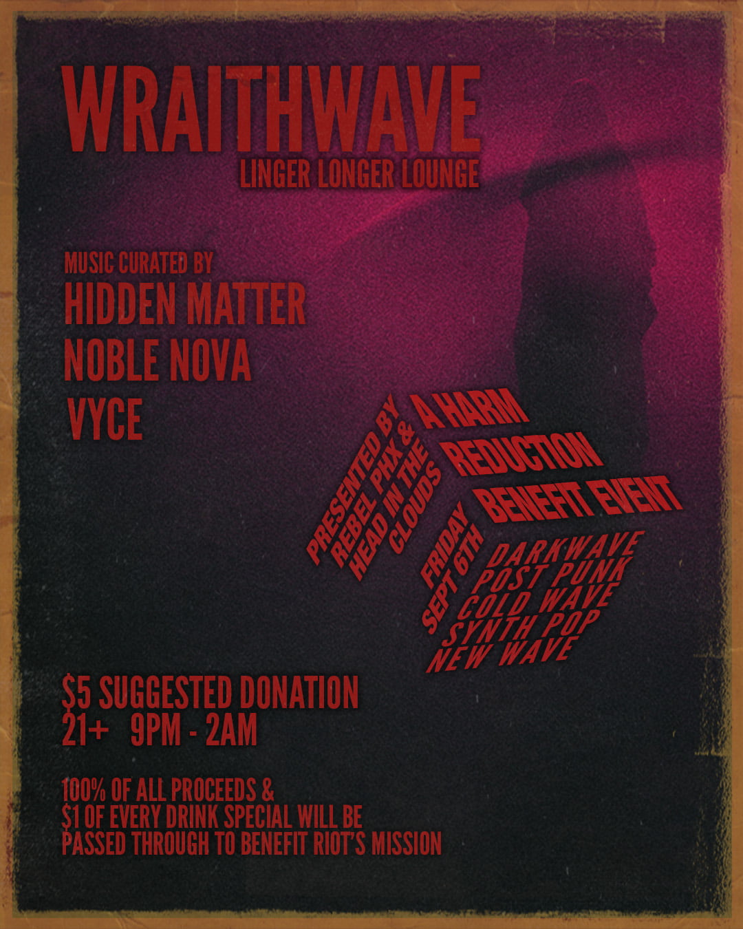 Wraithwave | A Harm Reduction Benefit Event